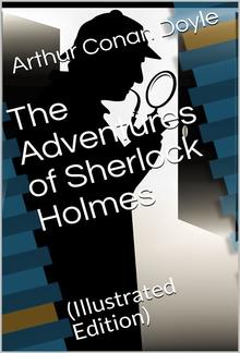 Adventures of Sherlock Holmes / Illustrated PDF