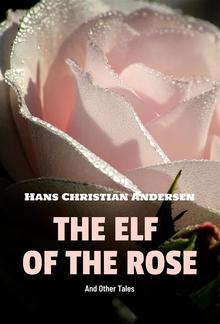 The Elf of The Rose and Other Tales PDF