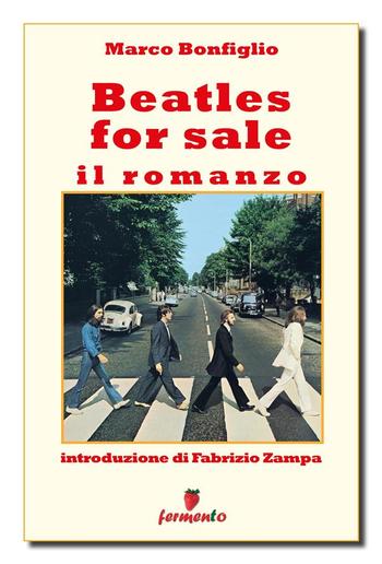 Beatles for sale - Il romanzo PDF