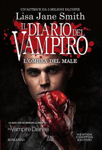 Il diario del vampiro. L'ombra del male PDF Il diario del vampiro. L'ombra del male PDF