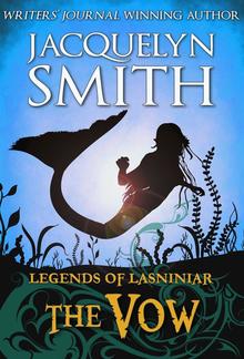 Legends of Lasniniar: The Vow PDF