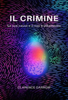Il crimine, le sue cause e il suo trattamento (tradotto) PDF