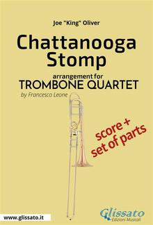 Chattanooga Stomp - Trombone Quartet Score & Parts PDF