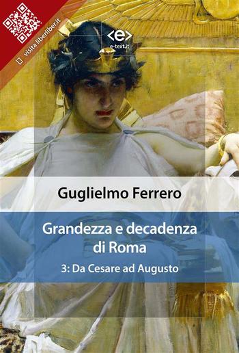 Grandezza e decadenza di Roma. Vol. 3: Da Cesare ad Augusto PDF