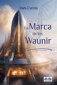La Marca De Los Waunir PDF