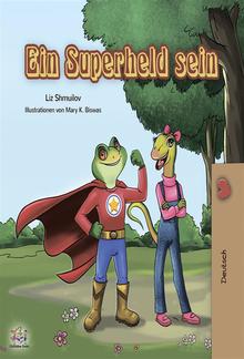 Being a Superhero (German Only) PDF