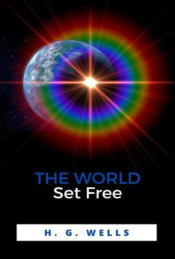 The World Set Free PDF