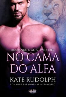 Na Cama Do Alfa PDF