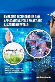 Emerging Technologies and Applications for a Smart and Sustainable World PDF