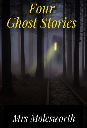 Four Ghost Stories PDF