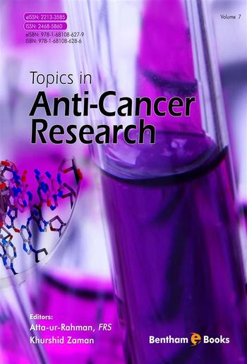 Topics in Anti-Cancer Research: Volume 7 PDF