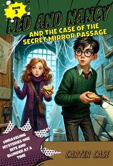 Ned and Nancy and the Case of the Secret Mirror Passage PDF