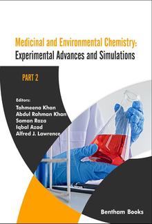 Medicinal and Environmental Chemistry: Experimental Advances and Simulations (Part II) PDF