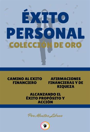 Camino al éxito financiero - alcanzando el éxito propósito y acción - afirmaciones financieras y de riqueza (3 libros) PDF Camino al éxito financiero - alcanzando el éxito propósito y acción - afirmaciones financieras y de riqueza (3 libros) PDF