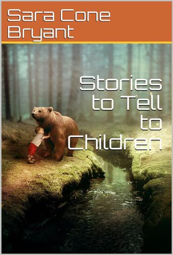 Stories to Tell to Children PDF