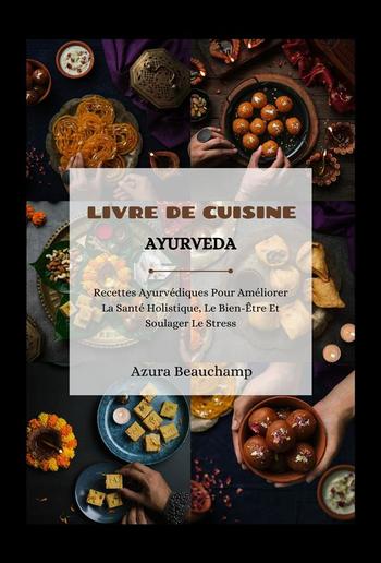 Livre De Cuisine Ayurveda PDF
