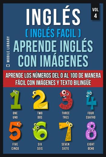 Inglés ( Inglés Facil ) Aprende Inglés con Imágenes (Vol 4) PDF