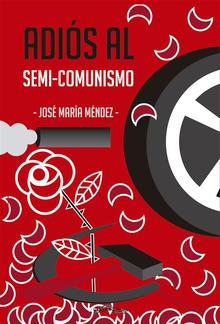 Adiós al semi-comunismo PDF
