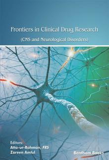 Frontiers in Clinical Drug Research - CNS and Neurological Disorders: Volume 8 PDF