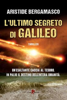 L'ultimo segreto di Galileo PDF