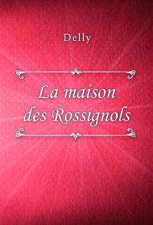 La maison des Rossignols PDF