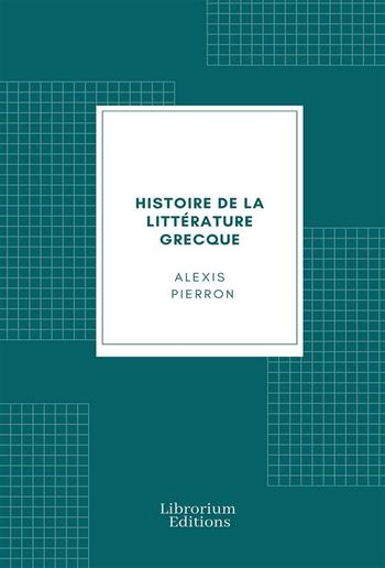 Histoire de la littérature grecque PDF Histoire de la littérature grecque PDF