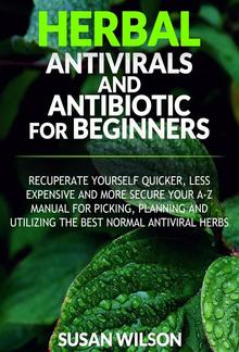 Herbal Antiviral and Antibiotic for Beginners PDF