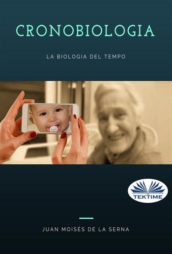 Cronobiologia: la biologia del Tempo PDF