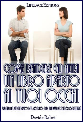 Come rendere gli altri un libro aperto ai tuoi occhi PDF