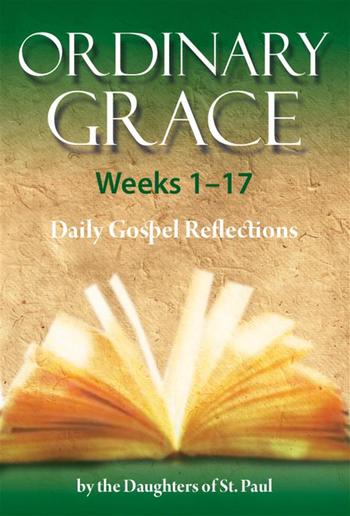 Ordinary Grace - Weeks 1–17 PDF