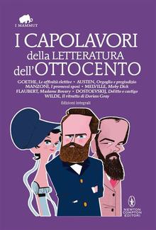 I capolavori della letteratura dell'Ottocento PDF