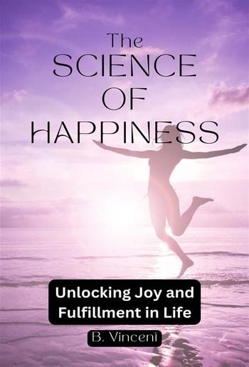 The Science of Happiness PDF