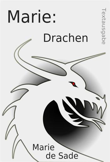 Marie: Drachen PDF