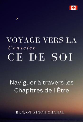 Voyage vers la Conscience de Soi : Naviguer à travers les Chapitres de l'Être PDF