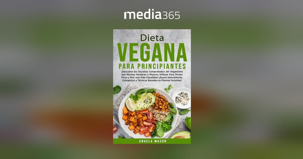 Dieta Vegana Para Principiantes Pdf Media365 8356