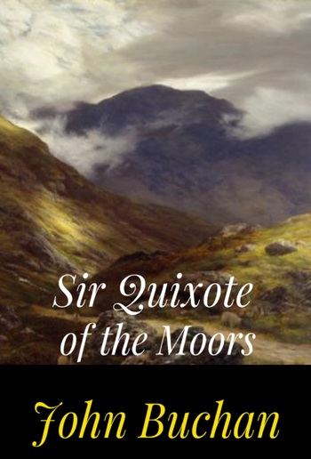 Sir Quixote of the Moors PDF