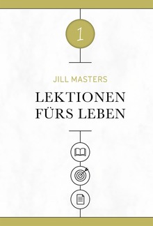 Lektionen fürs Leben PDF