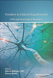 Frontiers in Clinical Drug Research - CNS and Neurological Disorders: Volume 9 PDF