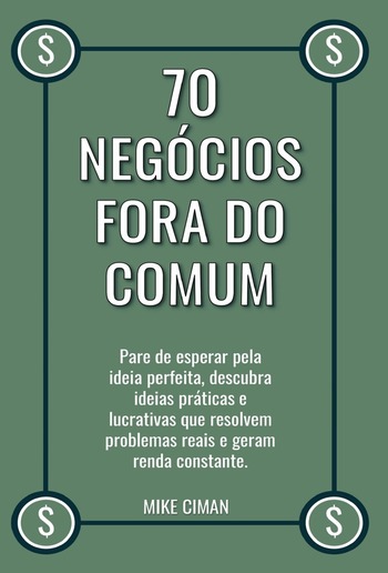 70 Negócios Fora do Comum PDF 70 Negócios Fora do Comum PDF
