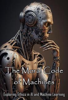 The Moral Code of Machines PDF