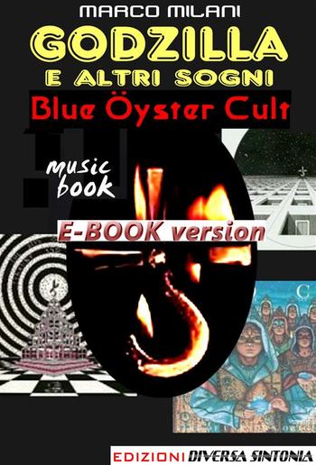 Godzilla e altri sogni_Blue Oyster Cult PDF