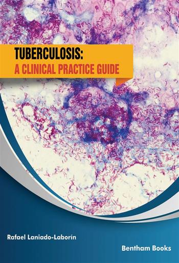 Tuberculosis: A Clinical Practice Guide PDF