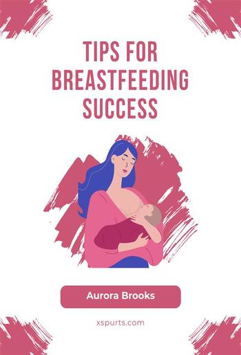 Tips for Breastfeeding Success PDF