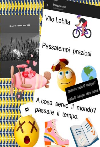 Passatempi preziosi. Quanto vale il tempo? Vale il tempo che trova PDF