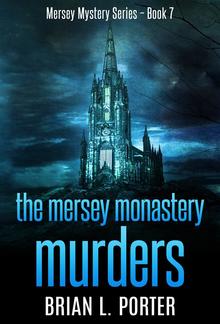 The Mersey Monastery Murders PDF