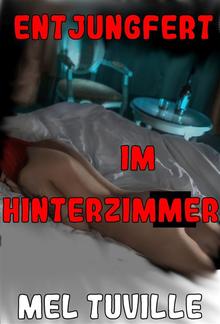 Entjungfert im Hinterzimmer PDF