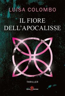 Il Fiore dell'Apocalisse PDF