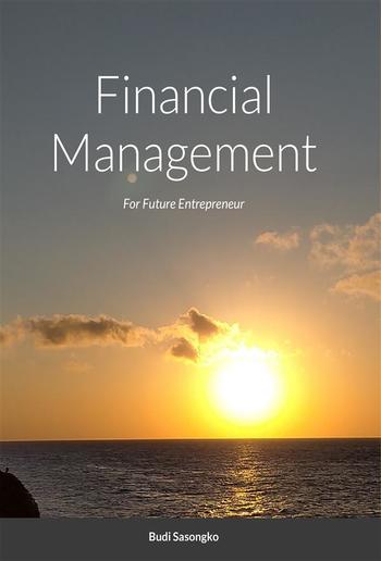 Financial Management For Future Entrepreneur PDF