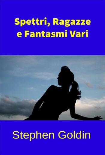 Spettri, Ragazze e Fantasmi Vari PDF