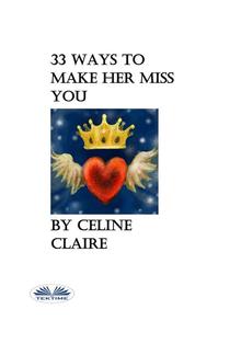 33 Ways To Make Her Miss You PDF